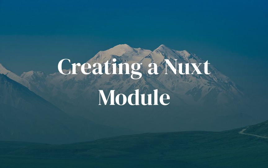 Creating a Nuxt Module